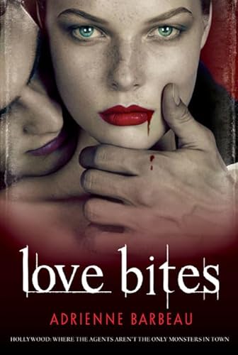 9780312367282: Love Bites: 2 (Vampyres of Hollywood)