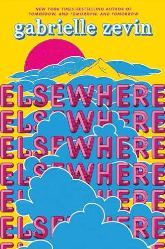 Beispielbild fr Elsewhere: A Novel zum Verkauf von BooksRun