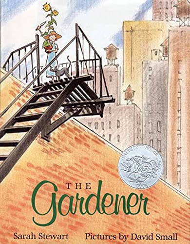 9780312367497: The Gardener: (Caldecott Honor Book)