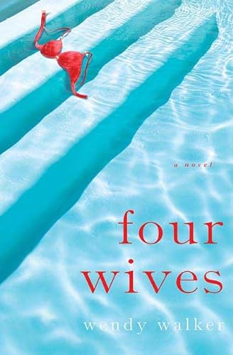Four Wives (9780312367718) by Walker, Wendy