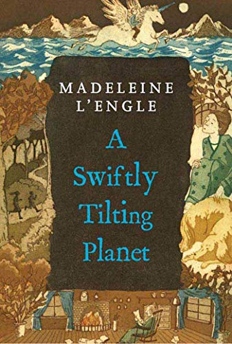 9780312368562: A Swiftly Tilting Planet (International Edition) [Idioma Ingls]: 4 (Wrinkle in Time Quintet)