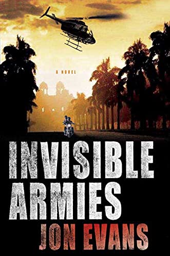 Beispielbild fr Invisible Armies zum Verkauf von Better World Books