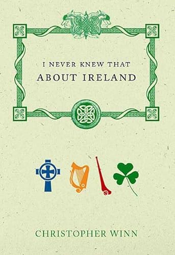 Stock image for I Never Knew that About Ireland for sale by SecondSale