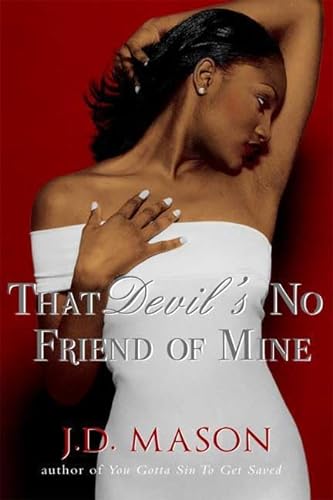 Stock image for That Devil's No Friend of Mine for sale by Wonder Book