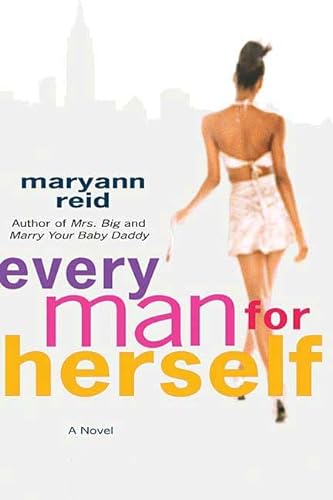 Every Man for Herself (9780312369095) by Reid, Maryann