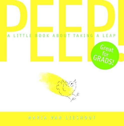 Stock image for Peep! : A Little Book about Taking a Leap for sale by Better World Books: West