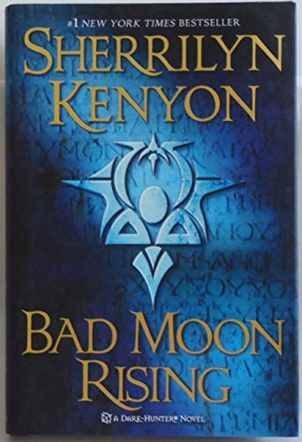 Beispielbild fr Bad Moon Rising (Dark-Hunter Novels) zum Verkauf von AwesomeBooks