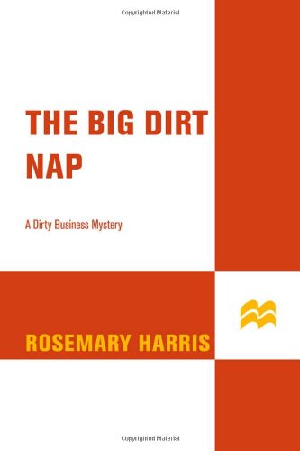 Stock image for The Big Dirt Nap for sale by Better World Books