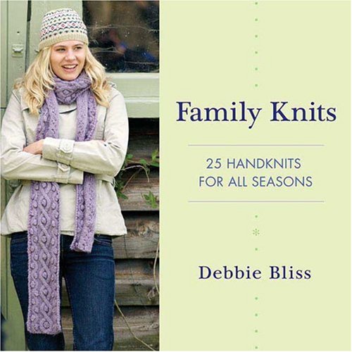 Beispielbild fr Family Knits : 25 Handknits for All Seasons zum Verkauf von Better World Books