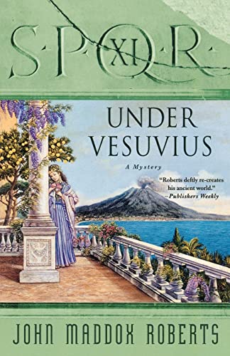 9780312370893: S.P.Q.R. XI: Under Vesuvius