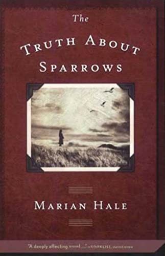Beispielbild fr The Truth About Sparrows zum Verkauf von Wonder Book