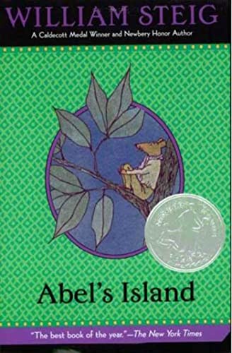 Beispielbild fr Abel's Island: (Newbery Honor Book) (Newbery Award & Honor Books (Paperback)) zum Verkauf von Orion Tech