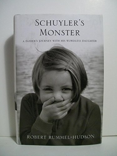 Beispielbild fr Schuyler's Monster: A Father's Journey with His Wordless Daughter zum Verkauf von SecondSale