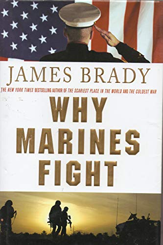 Beispielbild fr Why Marines Fight zum Verkauf von Wonder Book