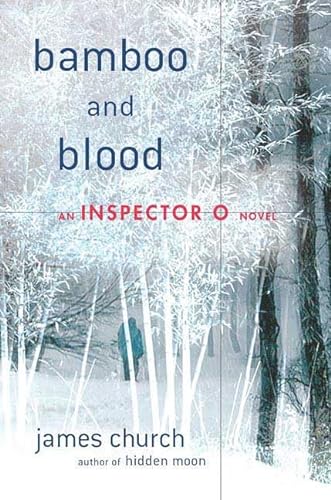 9780312372910: Bamboo and Blood (Inspector O Novel)