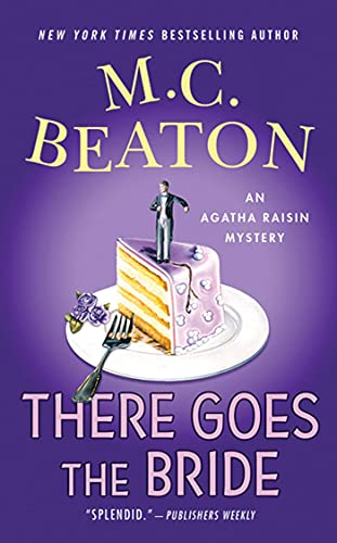 9780312373221: There Goes the Bride (Agatha Raisin)