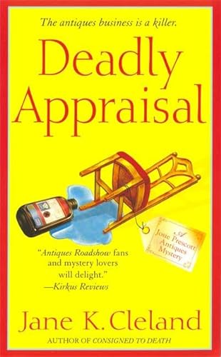 Stock image for Deadly Appraisal (Josie Prescott Antiques Mysteries) for sale by ThriftBooks-Atlanta