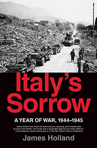 9780312373962: Italy's Sorrow: A Year of War: 1944-1945