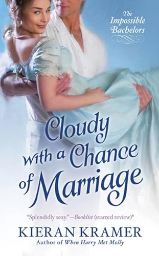 Stock image for Cloudy With A Chance Of Marriage (Impossible Bachelors) for sale by SecondSale