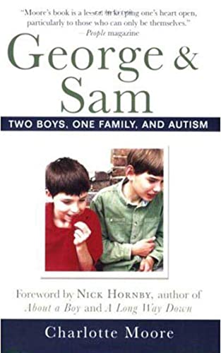 Stock image for George and Sam : Two Boys, One Family, and Autism for sale by Better World Books