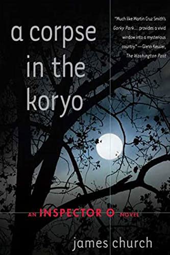 9780312374310: A Corpse in the Koryo (Inspector O Novels)