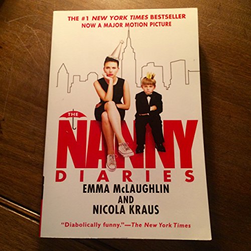 Beispielbild fr The Nanny Diaries: A Novel zum Verkauf von BookHolders