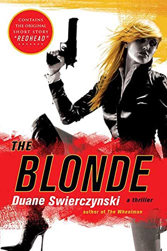 Beispielbild fr The Blonde : A Thriller zum Verkauf von Better World Books