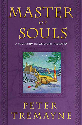 9780312374679: Master of Souls: A Mystery of Ancient Ireland (Mysteries of Ancient Ireland, 16)
