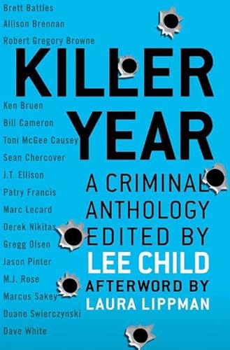 9780312374709: Killer Year: Stories to Die For--from the Hottest New Crime Writers