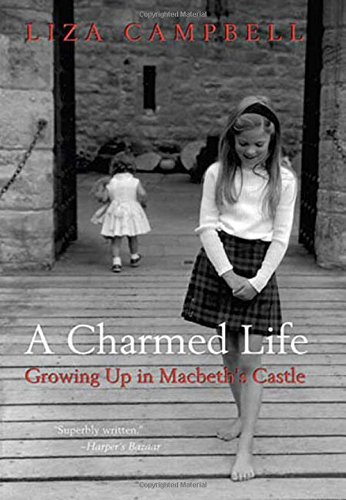 9780312374778: A Charmed Life: Growing Up in Macbeth's Castle