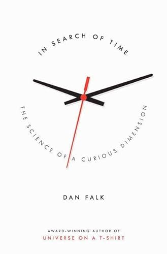 9780312374785: In Search of Time: The Science of a Curious Dimension