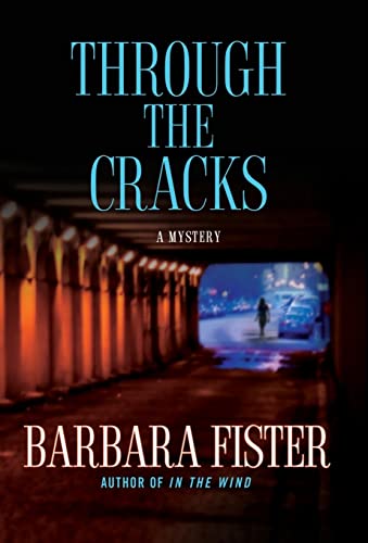 Stock image for Through the Cracks for sale by Better World Books: West