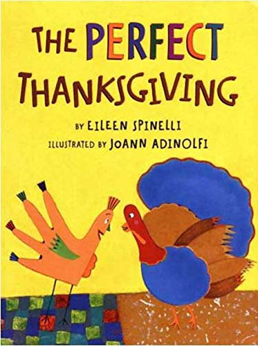 Stock image for The Perfect Thanksgiving for sale by Wonder Book