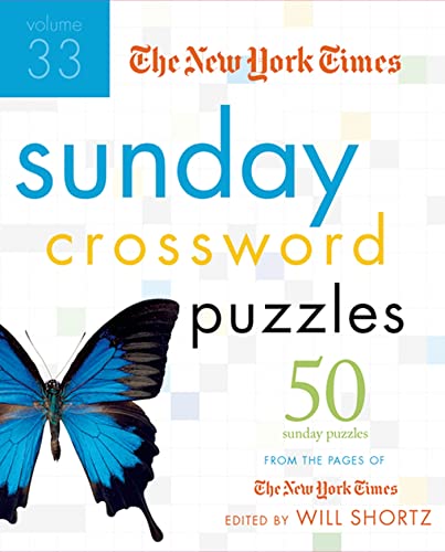 Imagen de archivo de The New York Times Sunday Crossword Puzzles, Volume 33 : 50 Sunday Puzzles from the Pages of the New York Times a la venta por Bildungsbuch