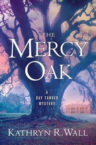 Beispielbild fr The Mercy Oak zum Verkauf von Better World Books