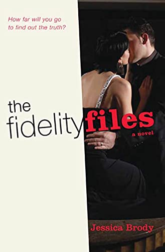 Stock image for The Fidelity Files : A Novel for sale by Better World Books