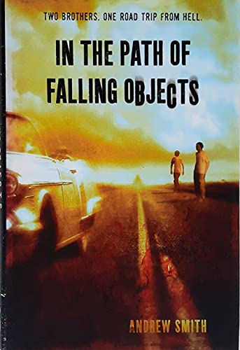 9780312375584: In the Path of Falling Objects