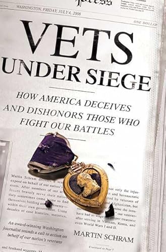Beispielbild fr Vets Under Siege: How America Deceives and Dishonors Those Who Fight Our Battles zum Verkauf von Wonder Book