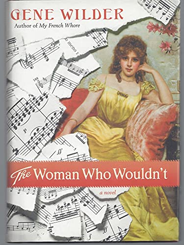 Stock image for THE WOMAN WHO WOULDN'T for sale by Joe Staats, Bookseller