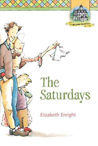 Stock image for The Saturdays (Melendy Quartet, 1) for sale by ZBK Books