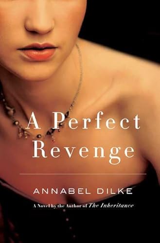 Beispielbild fr A Perfect Revenge: A Novel zum Verkauf von Wonder Book
