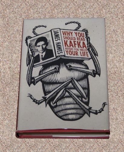 Beispielbild fr Why You Should Read Kafka Before You Waste Your Life zum Verkauf von ThriftBooks-Dallas