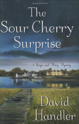 Stock image for The Sour Cherry Surprise: A Berger and Mitry Mystery for sale by Reliant Bookstore