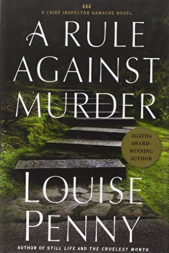 A Rule Against Murder used book by Louise Penny: 9780312377021