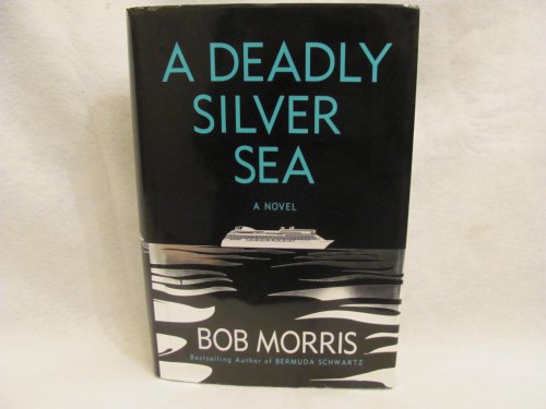 Stock image for A Deadly Silver Sea for sale by Better World Books: West