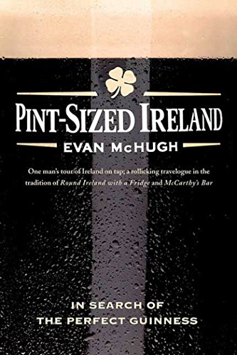 9780312377588: Pint-Sized Ireland: In Search of the Perfect Guinness [Lingua Inglese]