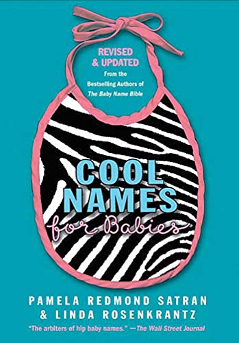 Imagen de archivo de Cool Names for Babies : Revised and Updated a la venta por Better World Books: West