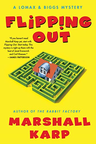 Flipping Out (A Lomax & Biggs Mystery) - Karp, Marshall
