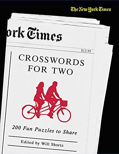 Stock image for The New York Times Crosswords for Two: 200 Fun Puzzles to Share (New York Times Crossword Book) for sale by SecondSale