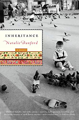 Inheritance: A Novel (9780312378431) by Danford, Natalie